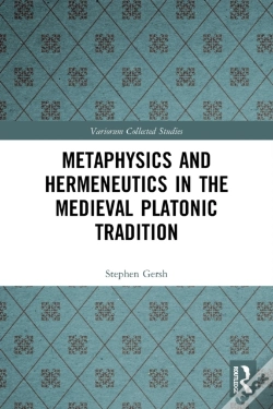 Capa do artigo Metaphysics And Hermeneutics In The Medieval Platonic Tradition