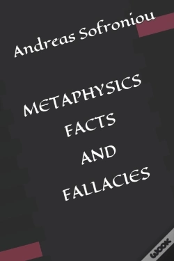 Capa do artigo Metaphysics  Fact S And Fallacies