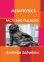 Metaphysics Facts And Fallacies - Preview