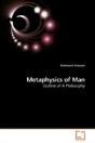 Metaphysics Of Man - Preview