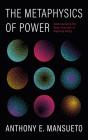 Metaphysics Of Power - Preview