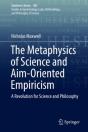 Metaphysics Of Science And Aim-Oriented Empiricism - Preview