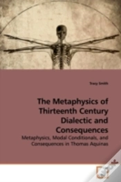 Capa do artigo Metaphysics Of Thirteenth Century Dialectic And Consequences