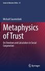 Metaphysics Of Trust - Preview