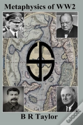 Metaphysics Of Ww2