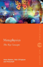 Metaphysics: The Key Concepts - Preview