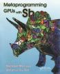 Metaprogramming Gpus With Sh - Preview