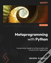 Metaprogramming With Python