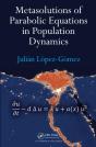 Metasolutions Of Parabolic Equations In Population Dynamics - Preview