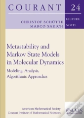 Metastability And Markov State Models In Molecular Dynamics
