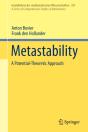 Metastability - Preview