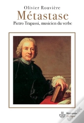Metastase.Pietro Trapassi,Musicien Du Verbe-