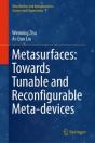 Metasurfaces: Towards Tunable And Reconfigurable Meta-Devices - Preview