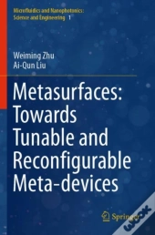 Metasurfaces: Towards Tunable And Reconfigurable Meta-Devices