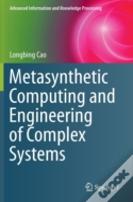 Metasynthetic Computing And Engineering Of Complex Systems