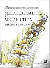 Capa do artigo Métatextualité Et Métafiction ; Théorie Et Analyses