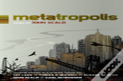 Metatropolis