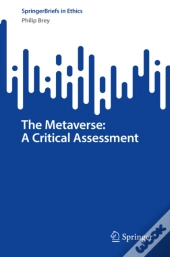 Metaverse: A Critical Assessment
