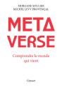 Métaverse : Comprendre Le Monde Qui Vient - Preview