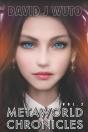 Metaworld Chronicles - Preview