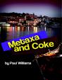 Metaxa And Coke - Preview
