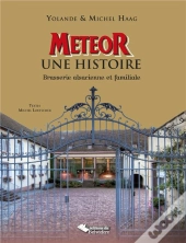 Météor, Une Histoire