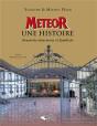 Météor, Une Histoire - Preview