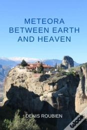 Capa do artigo Meteora. Between Earth And Heaven