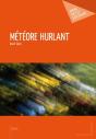 Météore Hurlant - Preview
