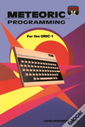 Meteoric Programming For The Oric-1