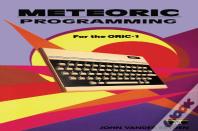 Meteoric Programming For The Oric-1