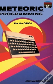 Meteoric Programming For The Oric-1