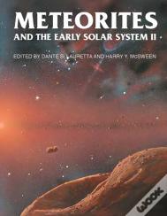 Meteorites And The Early Solar System Ii