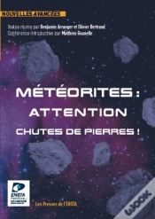 Capa do artigo Météorites : Attention Chutes De Pierres ! : Introduction De Matthieu Gounelle