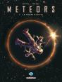 Meteors Tome 1 : Le Règne Digital - Preview