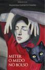 Meter o Medo no Bolso - Preview