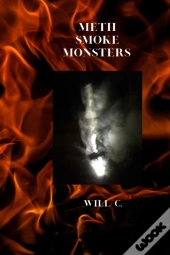 Meth Smoke Monsters