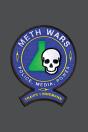 Meth Wars - Preview