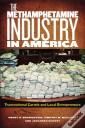Methamphetamine Industry In America