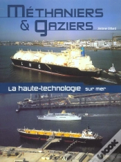 Capa do artigo Methaniers Et Gaziers, La Haute-Technologie Sur Mer