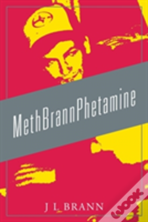 Methbrannphetamine