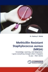 Methicillin Resistant Staphylococcus Aureus (Mrsa)