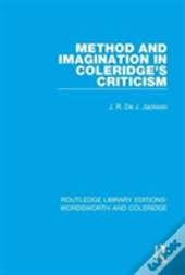 Method And Imagination In Coleridge'S Criticism