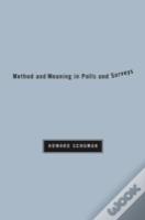 Method And Meaning In Polls And Surveys