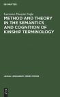 Method And Theory In The Semantics And Cognition Of Kinship Terminology - Preview