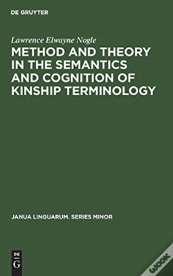 Capa do artigo Method And Theory In The Semantics And Cognition Of Kinship Terminology
