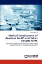 Method Development Of Acarbose As Api And Tablet Dosage Form. - Preview