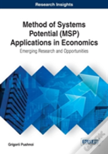 Method Of Systems Potential (Msp) Applications In Economics