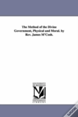 Capa do artigo Method Of The Divine Government, Physical And Moral. By Rev. James M'Cosh.