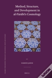 Method, Structure, And Development In Al-Farabi'S Cosmology